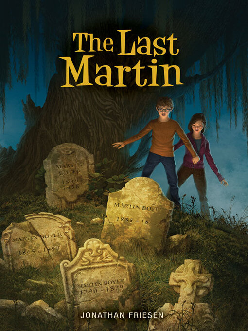 Title details for The Last Martin by Jonathan Friesen - Available